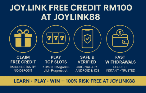 Why claim Joy.link Free Credit RM100 at Joylink88